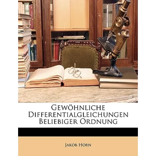 Gewöhnliche Differentialgleichungen Beliebiger Ordnung - Paperback