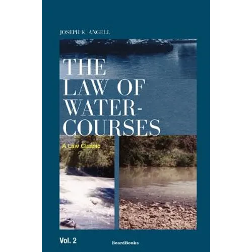 The Law of Watercourses - Paperback