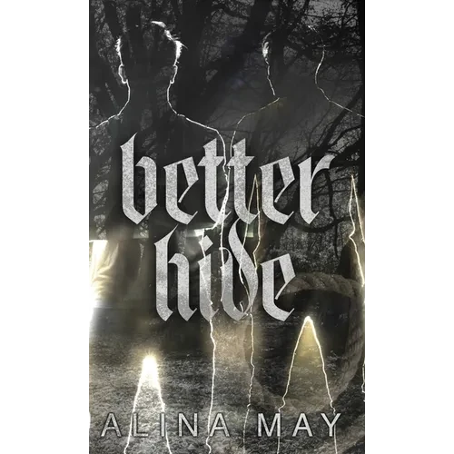 Better Hide - Hardcover