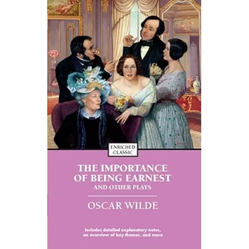 The Importance of Being Earnest and Other Plays - Mass Market Paperbound