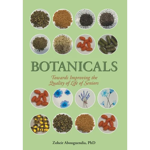 Botanicals: Towards Improving the Quality of Life of Seniors