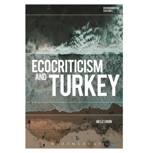 Ecocriticism and Turkey - Paperback