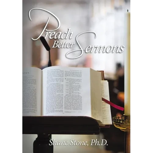 The Preach Better Sermons - Paperback