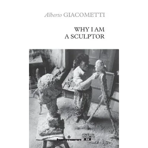 Why I am a sculptor - Paperback