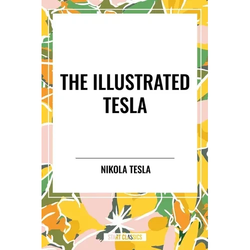 Illustrated Tesla - Paperback