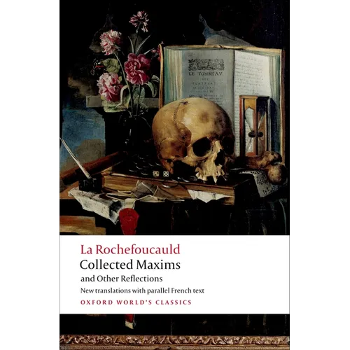 Collected Maxims and Other Reflections