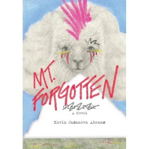 Mt. Forgotten - Hardcover