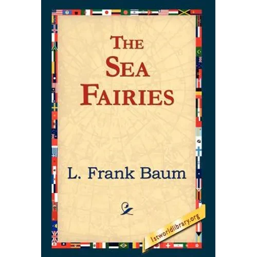 The Sea Fairies - Hardcover