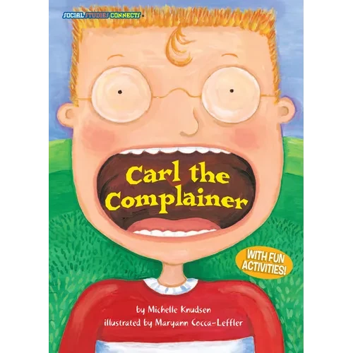 Carl the Complainer - Paperback