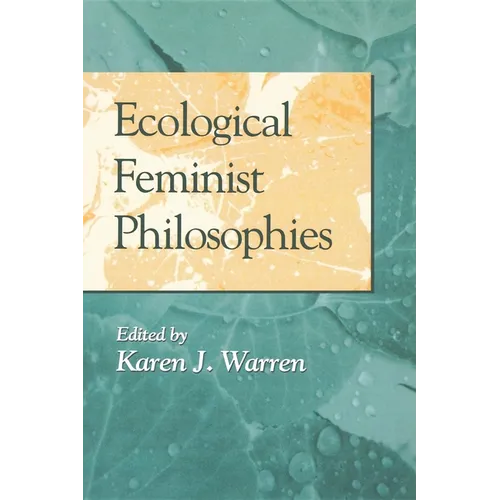 Ecological Feminist Philosophies - Paperback - IBook Store