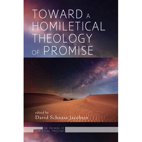 Toward a Homiletical Theology of Promise - Paperback