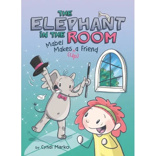Mabel Makes (Up) a Friend: A Graphic Novel - Hardcover
