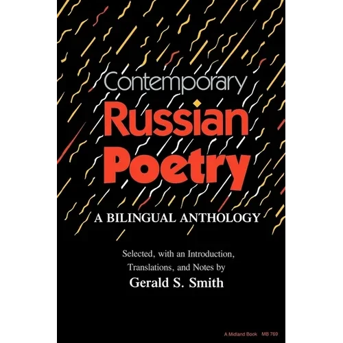 Contemporary Russian Poetry: A Bilingual Anthology - Paperback