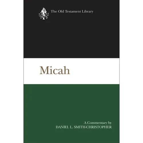 Micah: A Commentary - Hardcover