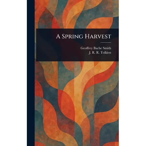A Spring Harvest - Hardcover - IBook Store