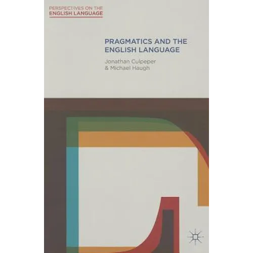 Pragmatics and the English Language - Paperback - IBook Store