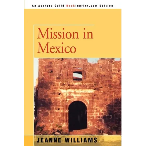 Mission in Mexico - Paperback