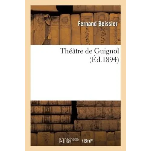 Théâtre de Guignol - Paperback