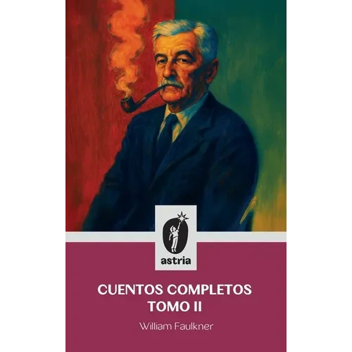 Cuentos completos tomo II - Hardcover