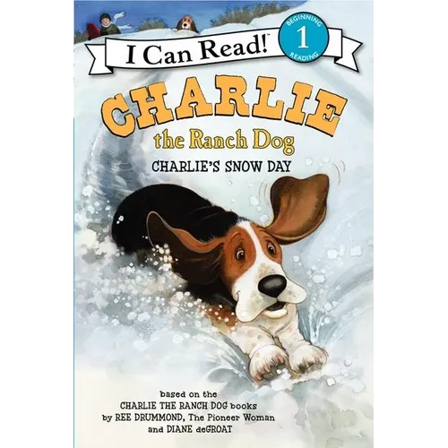 Charlie the Ranch Dog: Charlie's Snow Day: A Winter and Holiday Book for Kids - Paperback
