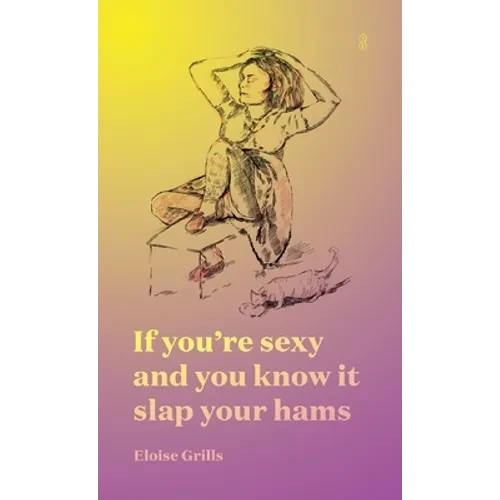 If you're sexy and you know it slap your hams - Paperback