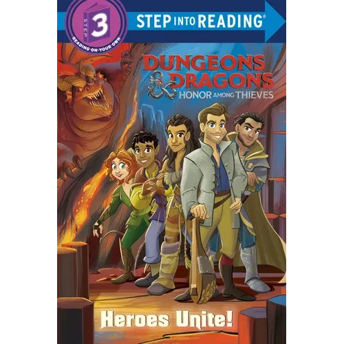 Heroes Unite! (Dungeons & Dragons: Honor Among Thieves) - Paperback