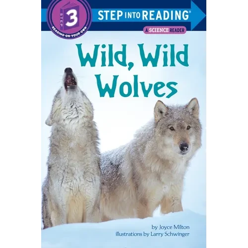 Wild, Wild Wolves - Paperback