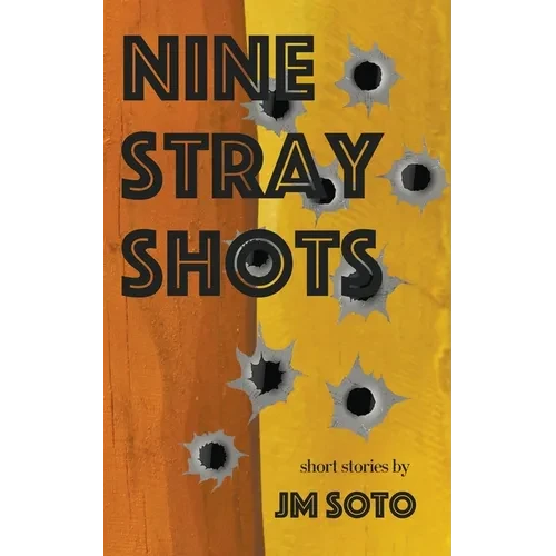 Nine Stray Shots - Paperback