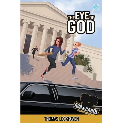 The Eye of God (Book 5): Ava & Carol Detective Agency - Paperback