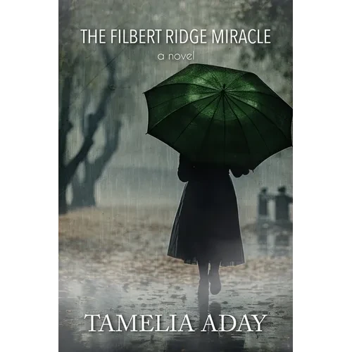 The Filbert Ridge Miracle - Paperback