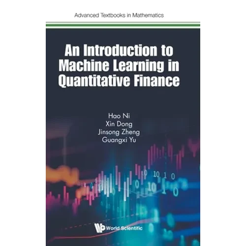 Introduction to Machine Learning and Quantitative Finance - Hardcover