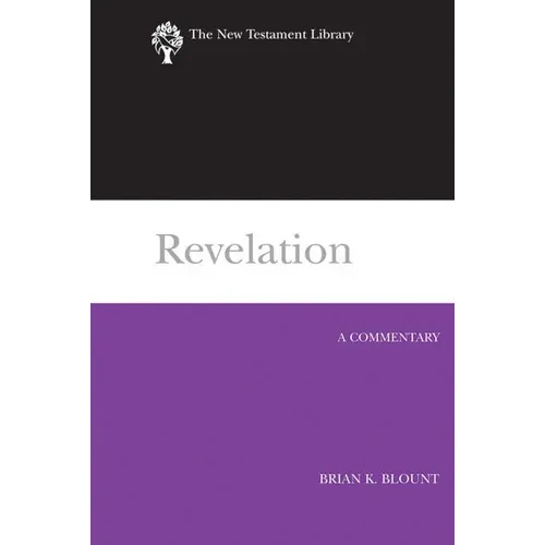 Revelation (2009): A Commentary - Hardcover