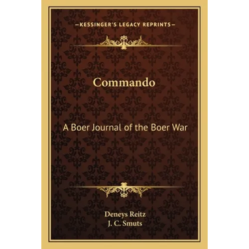 Commando: A Boer Journal of the Boer War