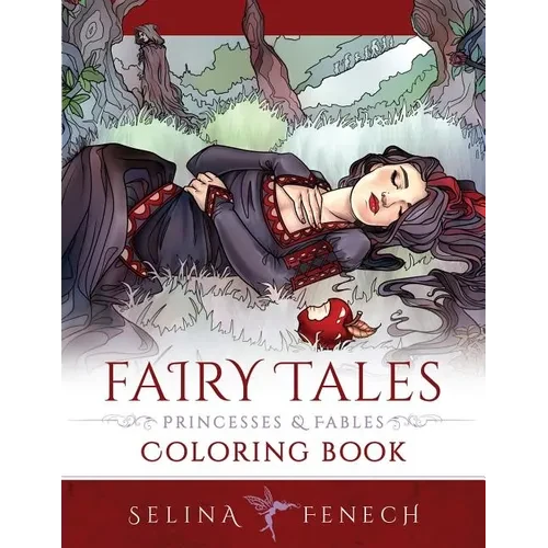 Fairy Tales, Princesses, and Fables Coloring Book - Paperback