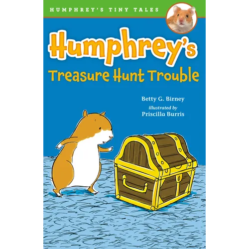 Humphrey's Treasure Hunt Trouble