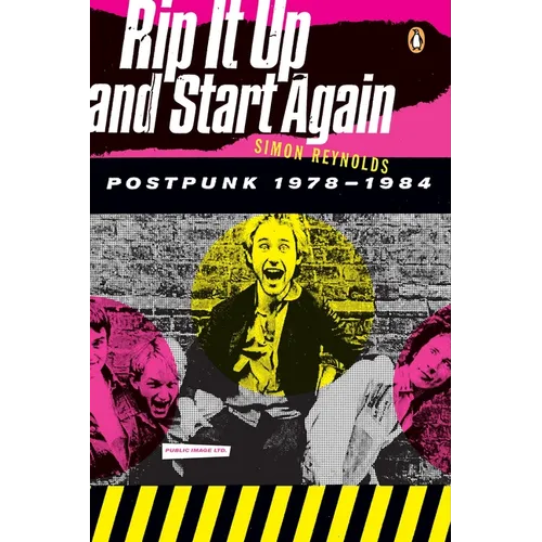 Rip It Up and Start Again: Postpunk 1978-1984 - Paperback - IBook Store