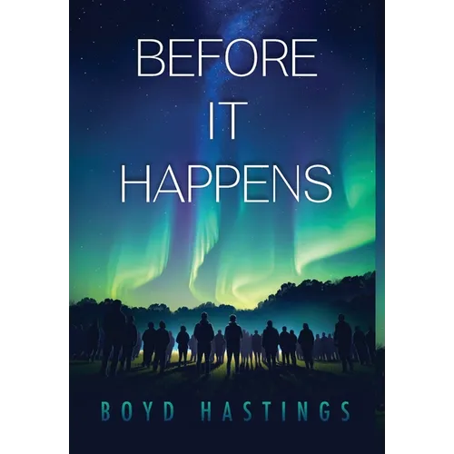 Before It Happens