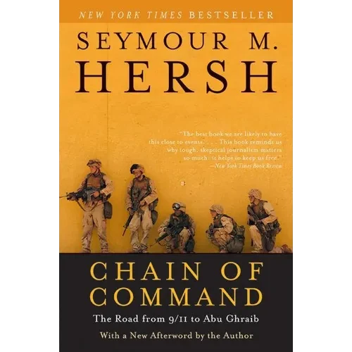 Chain of Command: The Road from 9/11 to Abu Ghraib - Paperback