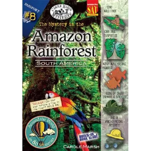 The Mystery in the Amazon Rainforest: South America