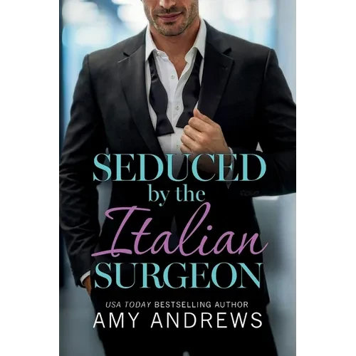 Seduced by the Italian Surgeon - Paperback