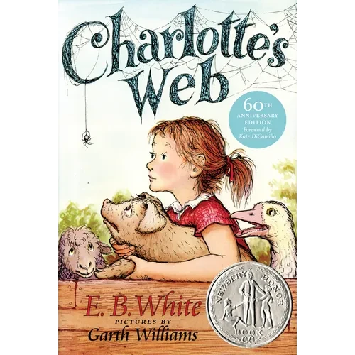 Charlotte's Web: A Newbery Honor Award Winner - Hardcover
