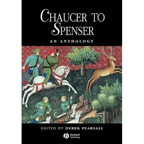 Chaucer to Spenser Anthology
