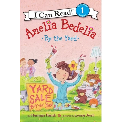 Amelia Bedelia by the Yard - Paperback