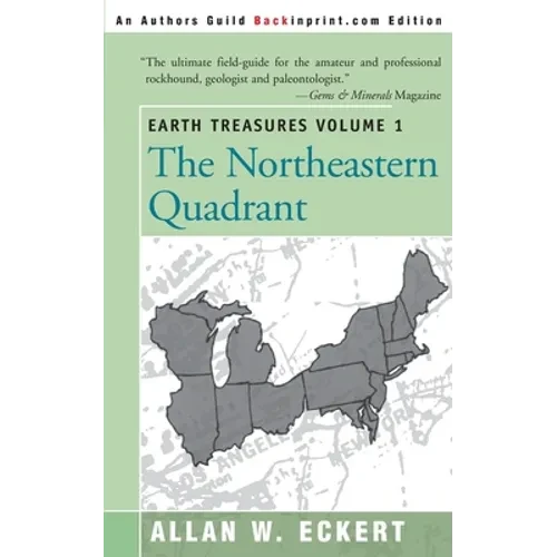 Earth Treasures, Vol. 1: Northeastern Quadrant - Paperback
