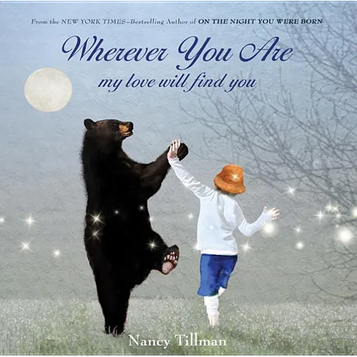 Wherever You Are: My Love Will Find You