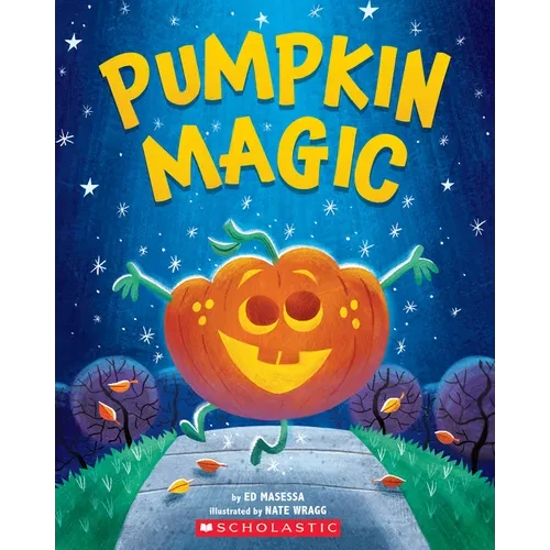 Pumpkin Magic (a Halloween Adventure) - Paperback