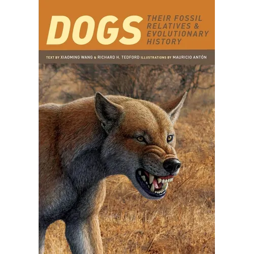 Dogs: Their Fossil Relatives and Evolutionary History - Paperback - IBook Store