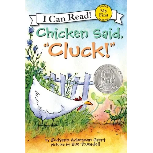Chicken Said, Cluck!: An Easter and Springtime Book for Kids - Paperback