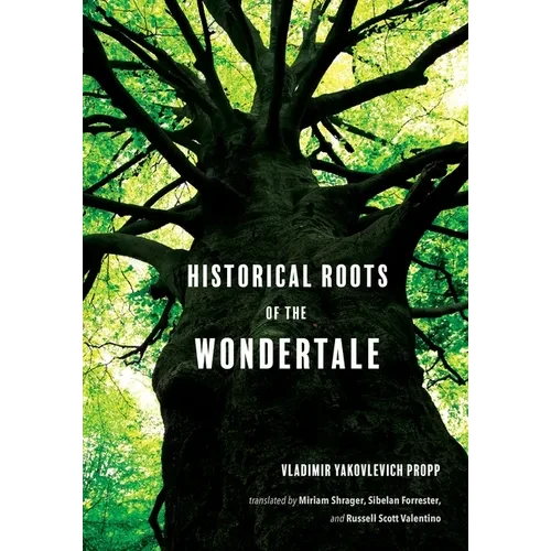 Historical Roots of the Wondertale - Hardcover