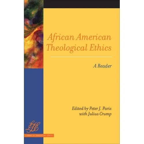African American Theological Ethics - Paperback